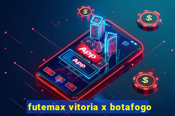 futemax vitoria x botafogo